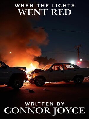 cover image of When the Lights Went Red